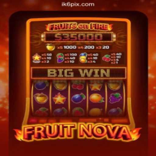 Exploring the Exciting World of FruitNova: A Comprehensive Guide