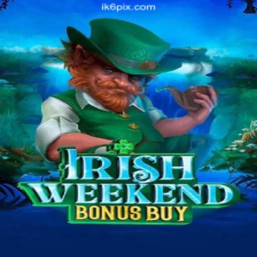 Exploring the Thrills of IrishWeekendBonusBuy